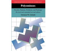 Polyominoes: Puzzles, Patterns, Problems and Packings