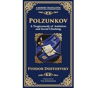 Polzunkov: Dignity in Disgrace, The Mask of Laughter, and the Pain of Being Overlooked: 238