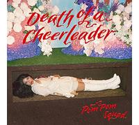 Pom Pom Squad Death of a Cheerleader (Vinyl LP)