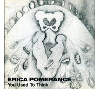 Pomerance,Erica - You Used to Think