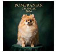 Pomeranian Calendar 2026: Twelve Months of Elegant Poses, Fluffy Coats, and Joyful Personality, 8.5 x 8.5" Mini Majesty Edition