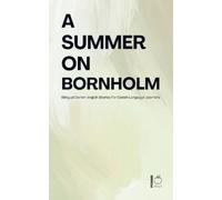Pomme Bilingual A Summer on Bornholm (Tascabile)