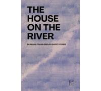 Pomme Bilingual The House on the River (Tascabile)