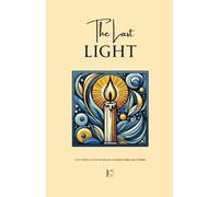 Pomme Bilingual The Last Light And Other Bilingual German-English Ch (Tascabile)