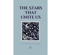 Pomme Bilingual The Stars That Unite Us (Tascabile)