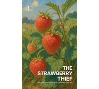 Pomme Bilingual The Strawberry Thief (Tascabile)
