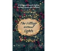 Pomme Bilingual The Village Without Lights (Tascabile)