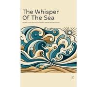 Pomme Bilingual The Whisper Of The Sea (Tascabile)