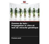 Pomme de bois : Propagation in vitro et test de véracité génétique