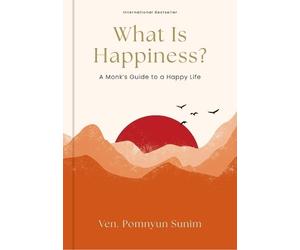 Pomnyun Sunim What Is Happiness? (Copertina rigida)