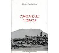 Pomo,Giovan Battista - Comentari Urbani. (1728-1791). (cronache di un nobile por