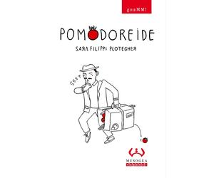 Pomodoreide - [Mesogea - Gruppo Editoriale GEM]