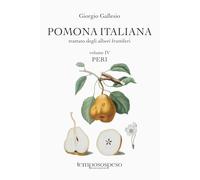 Pomona italiana trattato degli alberi fruttiferi. Peri (Vol. 4)