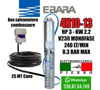 POMPA ELETTROPOMPA SOMMERSA PER POZZI EBARA 4N10-13 HP3 240 LT\MIN 8.3 BAR MAX