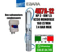 POMPA ELETTROPOMPA SOMMERSA PER POZZI EBARA 4N7A-12 HP2 160 LT\MIN 7.4 BAR MAX