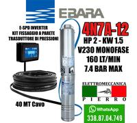 POMPA ELETTROPOMPA SOMMERSA PER POZZI EBARA 4N7A-12 HP2 160 LT\MIN 7.4 BAR MAX