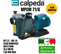 POMPA PER PISCINA MPCM CALPEDA ELETTROPOMPA PISCINE MPCM11 MPCM21 V230 HP0.5-2.5