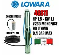 POMPA SOMMERSA LOWARA 4GS11M 4GS11 HP1.5 90LT/MIN 9.4BAR V230 V400 VEDI MODELLO