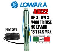 POMPA SOMMERSA POZZI LOWARA 4GS22M 4GS22 HP3 90LT/MIN 18.1 BAR V230 V400