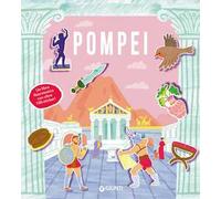 Pompei. Ediz. a colori. Con Adesivi