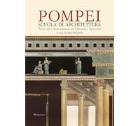 Pompei. Scuola di architettura