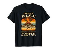Pompeii Floor is Lava Funny Volcano Maglietta