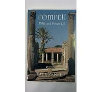 Pompeii: Public and Private Life