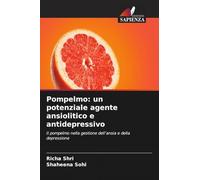 Pompelmo: un potenziale agente ansiolitico e antidepressivo: Il pompelmo nella gestione dell'ansia e della depressione