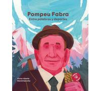 Pompeu Fabra. Entre palabras y deportes