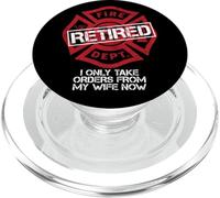Pompiere in pensione Divertente Prendo Ordini Solo Da Mia Moglie PopSockets PopGrip per MagSafe