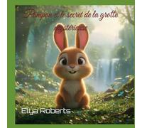 Pompon et le secret de la grotte mystérieuse