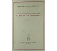 Pomposia monasterium modo in Italia primum. La biblioteca di Pomposa