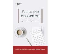 Pon tu vida en orden