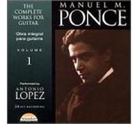 Ponce, Manuel Maria - Complete Works for Guitar: Volume 1