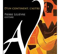 Ponce Manuel Maria - D'UN CONTINENT, L'AUTRE