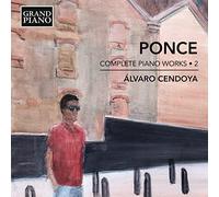 Ponce Manuel Maria - Manuel Ponce: Complete Piano Works 2