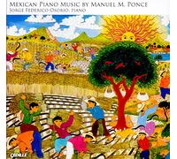 Manuel Maria Ponce Works for Piano: Mexican Piano Music (Federico) (CD) Album