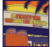 Poncho Sanchez & His Latin Jazz Band Live at the Belly Up Tavern (Vinyl LP)
