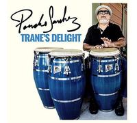 Poncho Sanchez - Trane's Delight - Cd