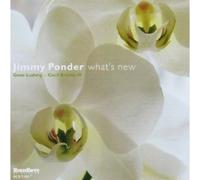 Ponder, Jimmy - What's New