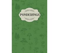 Ponderings-Monochrome Mushrooms in Moss Green: Lined journal for everyday whimsy.
