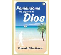 Poniendome los Zapatos de Dios: 2