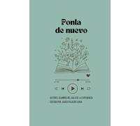 Ponla de nuevo: Relatos inspirados en la música