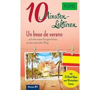 PONS 10-Minuten-Lektüren Spanisch B1: Un beso de verano (Copertina rigida)