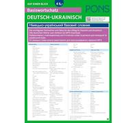 PONS Basiswortschatz auf einen Blick Deutsch-Ukrainisch: Die wichtigsten Stichwörter und Sätze für den Alltag für Deutsch und Ukrainisch.