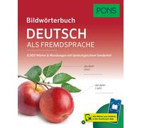 PONS Bildwörterbuch Deutsch als Fremdsprache: 8.000 Wörter und Wendu (Tascabile)