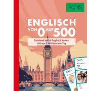 PONS Englisch von 0 auf 500: Spielend leicht Englisch lernen mit nur (Tascabile)