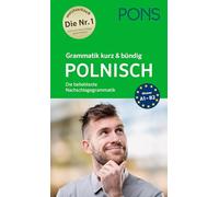 PONS Grammatik kurz & bündig Polnisch: Die beliebteste Nachschlagegrammatik