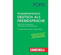 PONS. KOMPAKTWORTERBUCH. DEUTSCH ALS FREMDSPRACHE - ZANICHELLI