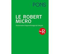 PONS Le Robert Micro: Le dictionnaire dápprentissage du franc (Copertina rigida)